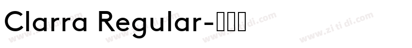 Clarra Regular字体转换